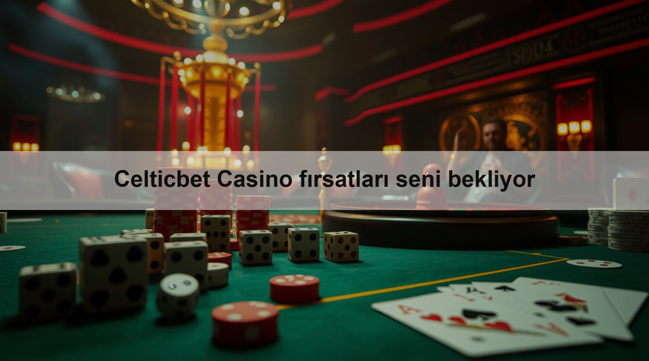 Celticbet Casino fırsatları seni bekliyor