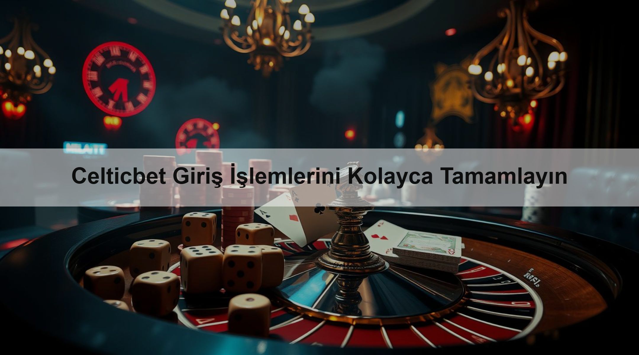 Celticbet Giriş İşlemlerini Kolayca Tamamlayın