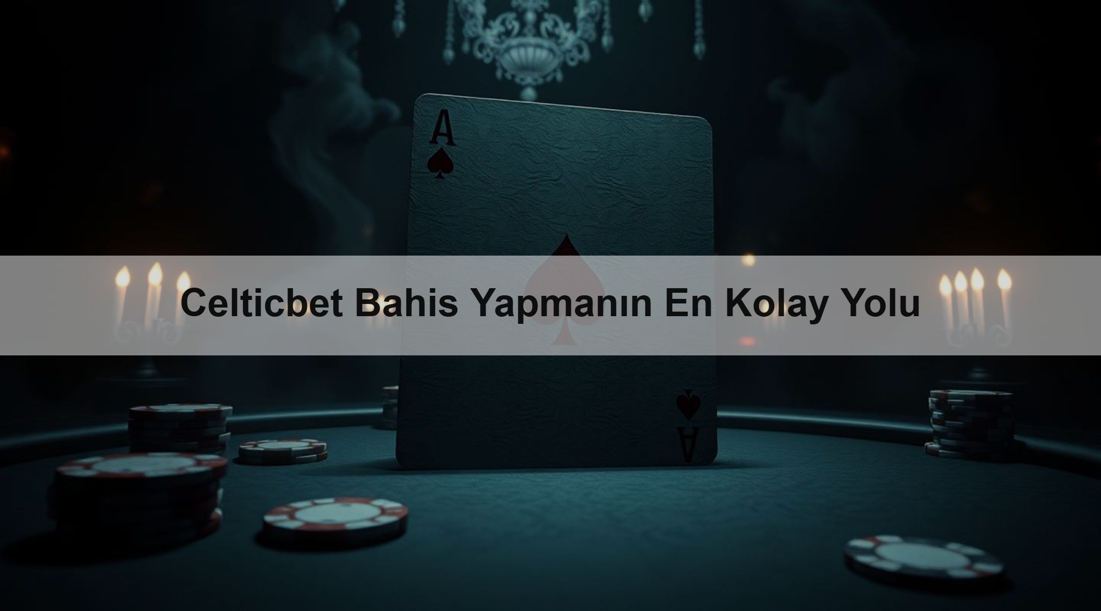 Celticbet Bahis Yapmanın En Kolay Yolu